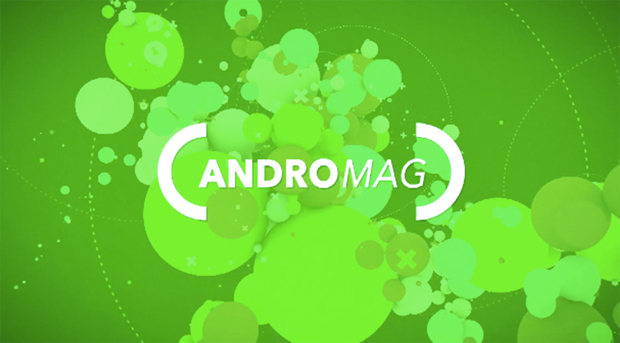 Andromag : l'émission 100% Android de Ouatch TV