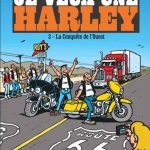 BD "Je veux une Harley" : le tome 3 est sorti !