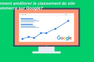 Comment optimiser votre site de e-commerce pour le SEO ?