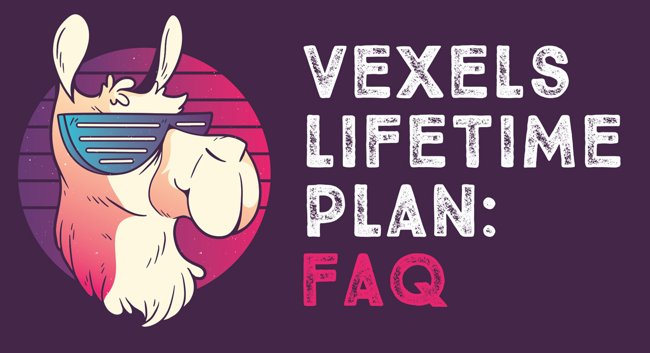 Vexels lifetime plan : FAQ