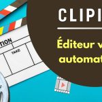 Avis Clipify, le secret des vidéos réussies dévoilé