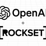 OpenAI renforce ses capacités avec l’acquisition de Rockset